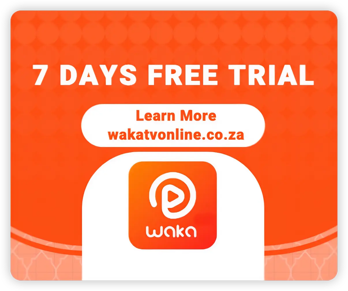 Waka TV 7 days free trial
